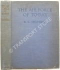 Book cover of The Air Force of To-Day  by SHEPHERD, E.C. 